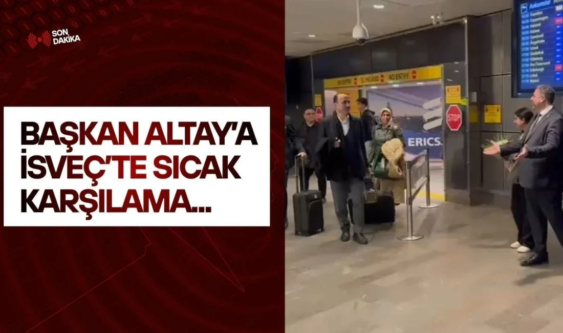 Konya Büyükşehir Belediye Başkanı Uğur İbrahim Altay, UID İsveç’in davetlisi